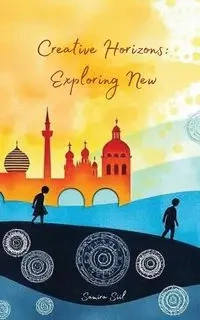 Creative Horizons - Samira Siil