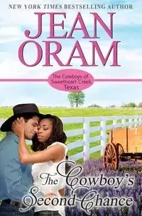 The Cowboy's Second Chance - Jean Oram