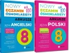 NOWY EGZAMIN ÓSMOKLASISTY ANGIELSKI MATEMATYKA POLSKI arkusze repetytorium - praca zbiorowa