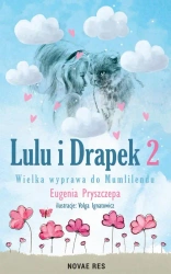 eBook Lulu i Drapek 2. Wielka wyprawa do Mumlilendu - Eugenia Pryszczepa mobi epub