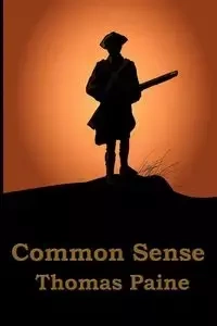 Common Sense - Thomas Paine