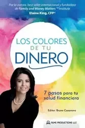 Los Colores de Tu Dinero - King Elaine