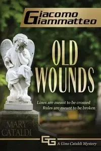 Old Wounds - Giammatteo Giacomo