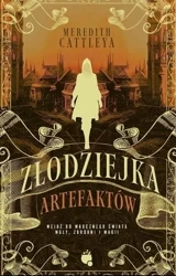 Złodziejka artefaktów - Meredith Cattleya