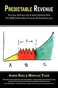 Predictable Revenue - Ross Aaron