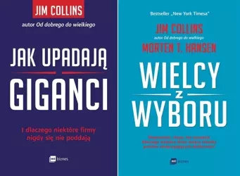Wielcy z wyboru + Jak upadają giganci, Collins - Jim Collins, Morten Hansen, Dorota Gasper