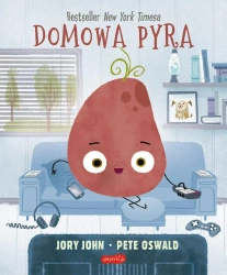 Domowa Pyra. Smaczna Banda i emocje - John Jory, Pete Oswald