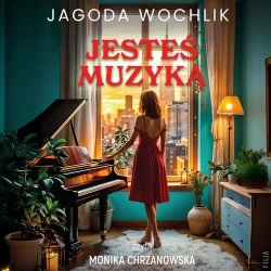 audiobook Jesteś muzyką - Jagoda Wochlik