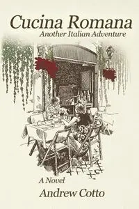 Cucina Romana - Andrew Cotto