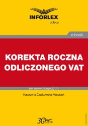 eBook KOREKTA ROCZNA ODLICZONEGO VAT - Katarzyna Czajkowska-Matosiuk