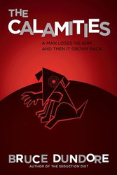 The Calamities - Bruce Dundore