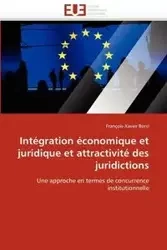 Intégration économique et juridique et attractivité des juridictions - BORSI-F