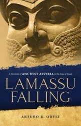 Lamassu Falling - Arturo Ortiz R