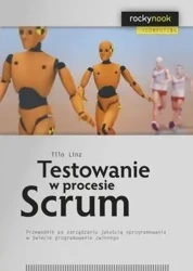 Testowanie w procesie Scrum - Linz Tilo