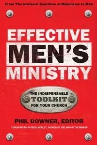Effective Men's Ministry - Downer Phil