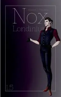 Nox Londinium - Stevens Alenor J.