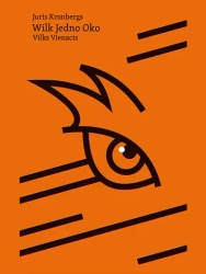 Wilk Jedno Oko - Juris Kronbergs