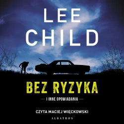 audiobook BEZ RYZYKA - Lee Child