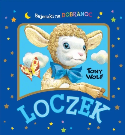 Loczek. Bajeczki na dobranoc - Anna Casalis
