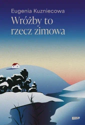 Wróżby to rzecz zimowa - Znak