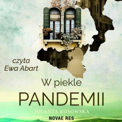 audiobook W piekle pandemii - Jolanta Kosowska