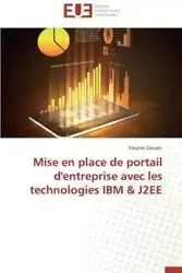 Mise en place de portail d'entreprise avec les technologies ibm j2ee - ZIOUANI-Y