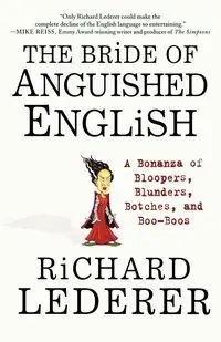 The Bride of Anguished English - Richard Lederer