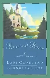 Hearts at Home - Lori Copeland