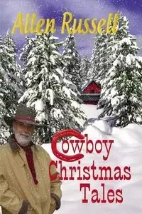Cowboy Christmas Tales - Russell Allen