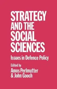Strategy and the Social Sciences - John Gooch
