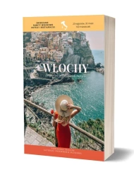Włochy. Zorganizuj podróż swoich marzeń - Agnieszka Trolese