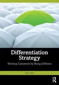 Differentiation Strategy - Kevin Holt