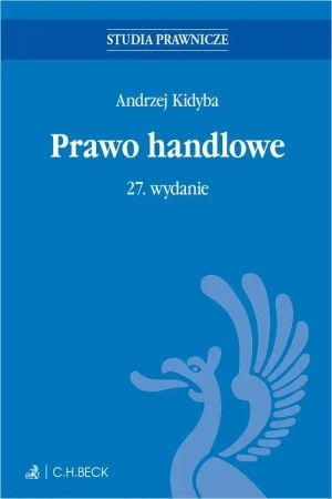 Prawo handlowe w.27 - red. Andrzej Kidyba