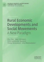 Rural Economic Developments and Social Movements - Rita Vilkė