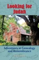 LOOKING FOR JUDAH - David Brule