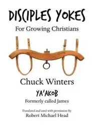Disciples Yokes - Chuck Winters