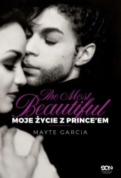 eBook The Most Beautiful. Moje życie z Prince’em - Mayte Garcia epub mobi
