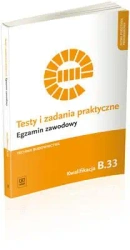 Testy i zad. prakt. Tech. budownictwa kwal. B.33 - Ewa Czechowska