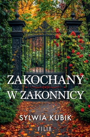 Zakochany w zakonnicy wyd. kieszonkowe - Sylwia Kubik