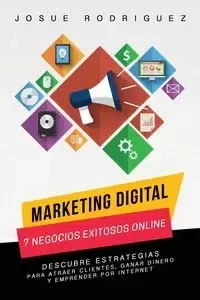Marketing Digital - Rodriguez Josué