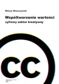 Współtworzenie wartości. - Miłosz Miszczyński