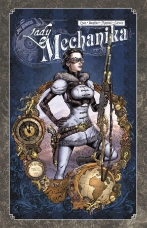 Lady Mechanika T.2 - M. M. Chen, Joe Benitez, Martin Montiel