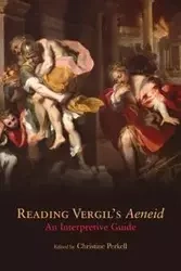 Reading Vergil's Aeneid - Christine Perkell