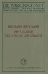 Physiologie Der Stimme Und Sprache - Gutzmann Hermann