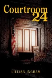 Courtroom 24 - Lillian Ingram