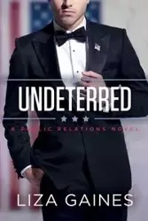 Undeterred - Liza Gaines