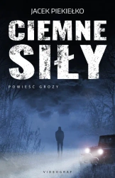 Ciemne siły - Jacek Piekiełko