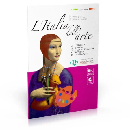 L'Italia dell'arte La lingua e la stroria dell'arte italiane książka + CD - Giorgio Massei, Michele Magnatti, Rosella Bellegamba