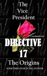 The Vice President Directive 17 - Carolinadeivid