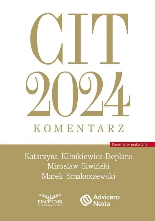 CIT 2024. Komentarz - Katarzyna Klimkiewicz-Deplano, Mirosław Siwiński,